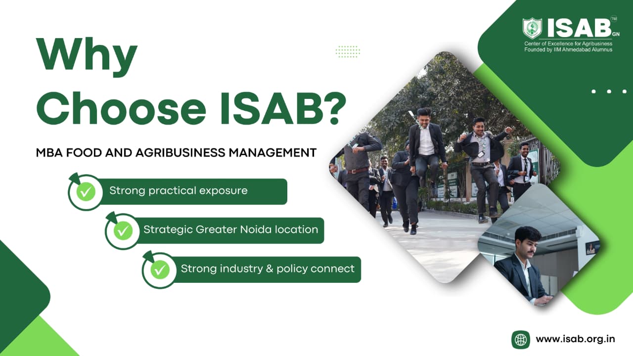 why-choose-isab-greater-noida-for-mba-in-food-agribusiness-management